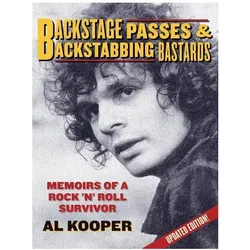 Backstage Passes & Backstabbing Bastards, Sachbücher von Al Kooper