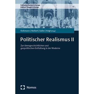 Politischer Realismus II, Taschenbuch von , Nomos, 978-3-7560-0133-0