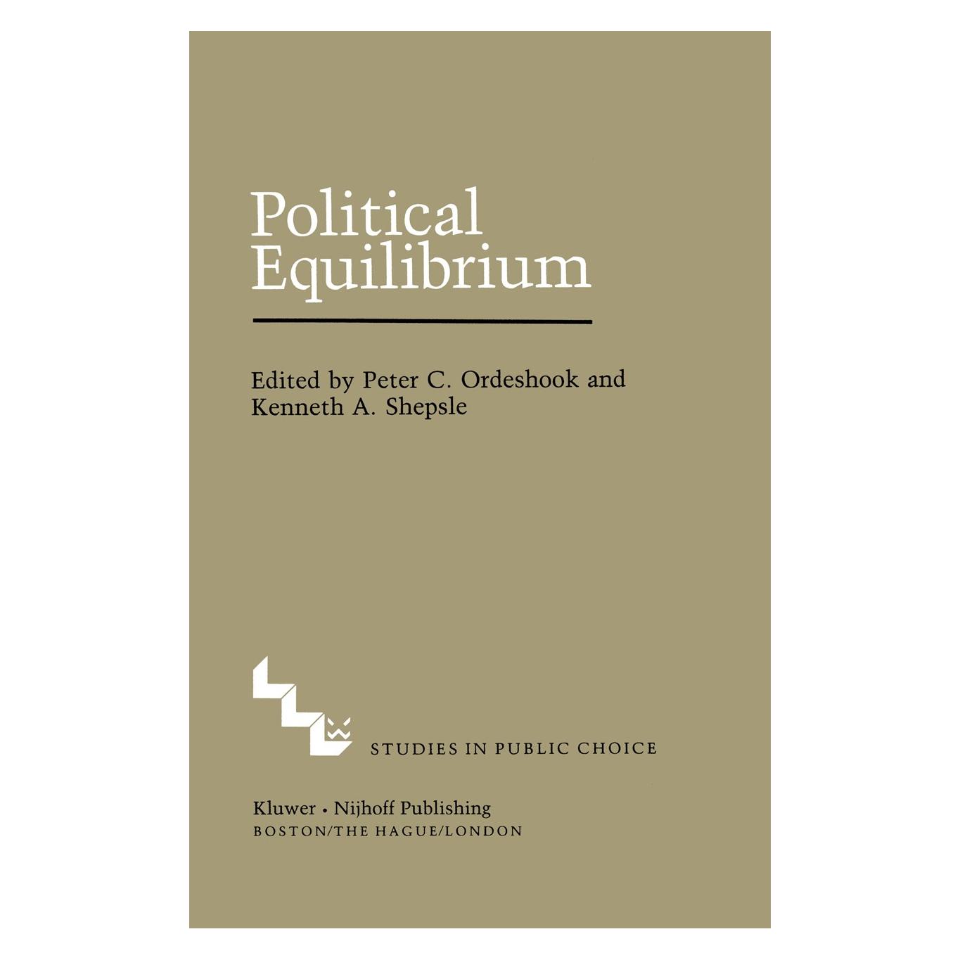 Springer Political Equilibrium: A Delicate Balance (9780898380736)