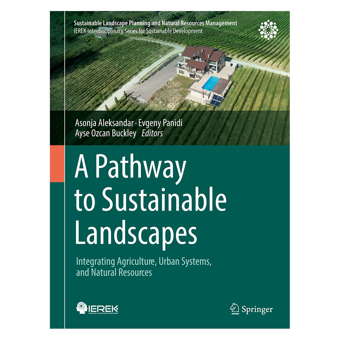 Springer A Pathway to Sustainable Landscapes (Englisch, Hardcover, Asonja Aleksandar, Ayse Ozcan Buckley, Evgeny Panidi) (56379922)