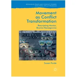 Movement as Conflict Transformation, Fachbücher von Susan Forde
