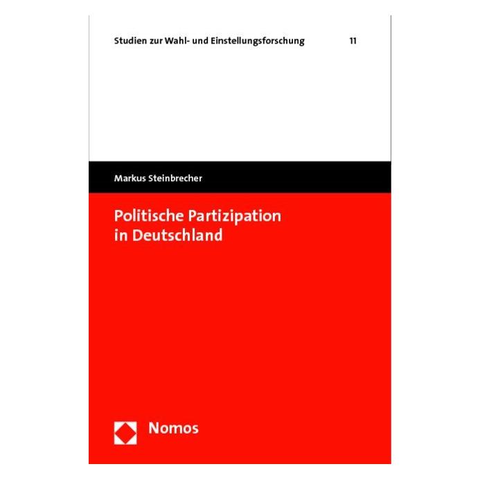 Nomos Politische Partizipation in Deutschland (Deutsch, Softcover, Markus Steinbrecher) (9234835)