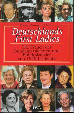 Dieter Zimmer - Deutschlands First Ladies - Preis vom 02.10.2026 23:42:20 h