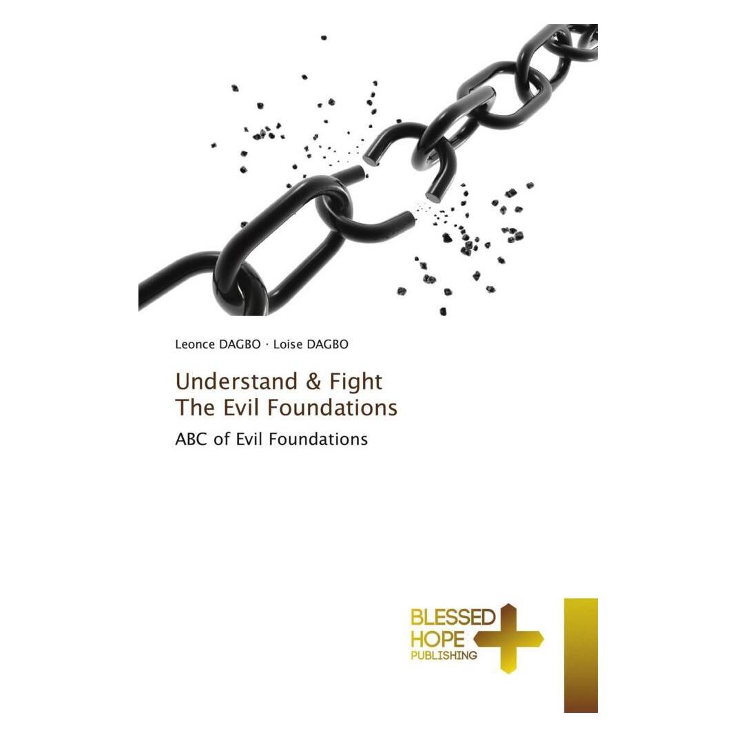 Various Publishers Understand & Fight The Evil Foundations (Léonce DAGBO, Loïse DAGBO) (56922535)
