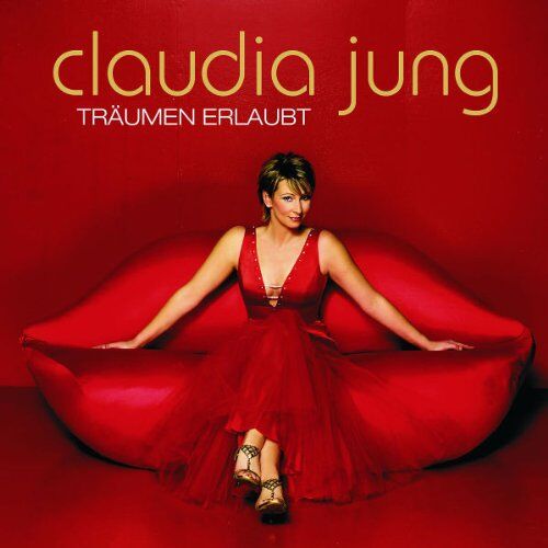 Claudia Jung - Träumen Erlaubt - Preis vom 11.10.2026 23:13:37 h