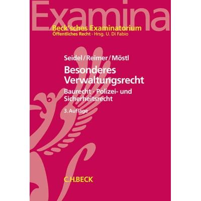 Besonderes Verwaltungsrecht, Taschenbuch von Achim Seidel,Ekkehart Reimer,Markus Möstl, C.H. Beck