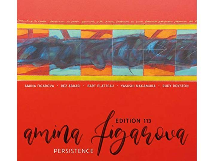 Amina Figarova & Edition 113 - Persistence