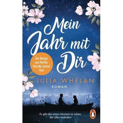 Mein Jahr mit Dir, Taschenbuch von Julia Whelan, Penguin