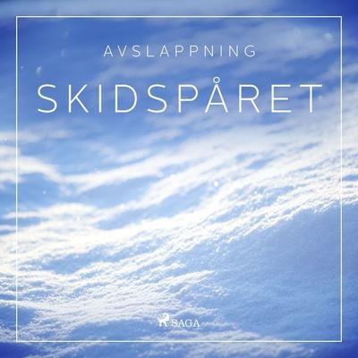 Avslappning - Skidspåret - Rasmus Broe, Audio, 9788728588437