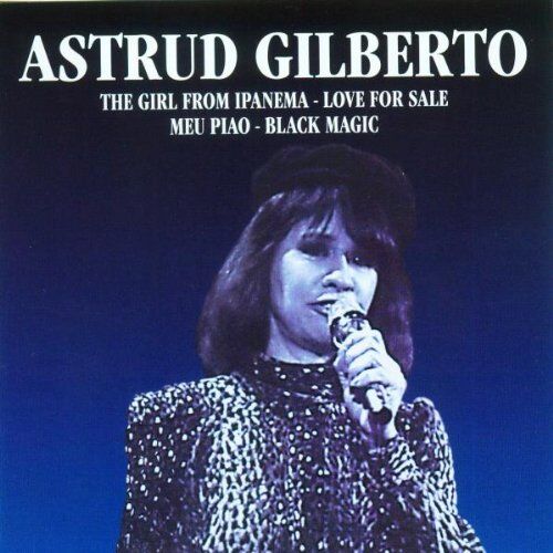 Astrud Gilberto - The Girl from Ipanema (Best of...) - Preis vom 14.10.2026 23:07:16 h