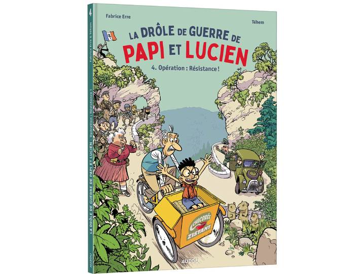 La drôle de guerre de Papi et Lucien - Tome 4 Opération : Résistance ! (BD)