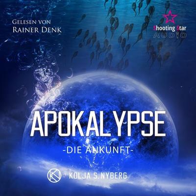Die Ankunft - Kolja S. Nyberg, Audio, 4066004435572