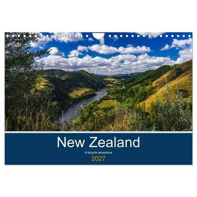 New Zealand - A bicycle adventure (Wall Calendar 2027 DIN A4 landscape), CALVENDO 12 Month Wall Calendar