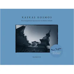 Kafkas Kosmos, Belletristik von Franz Kafka, Helmut Schlaiss
