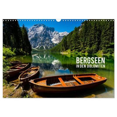 Bergseen in den Dolomiten (Wandkalender 2027 DIN A3 quer), CALVENDO Monatskalender