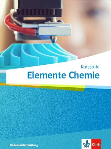 Elemente Chemie Kursstufe. Ausgabe Baden-Württemberg: Schulbuch Klassen 11-12 (Elemente Chemie. Ausgabe für Baden-Württemberg ab 2017) - Preis vom 17.10.2026 19:25:27 h