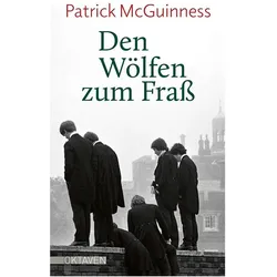 Den Wölfen zum Frass, Belletristik von Patrick McGuinness
