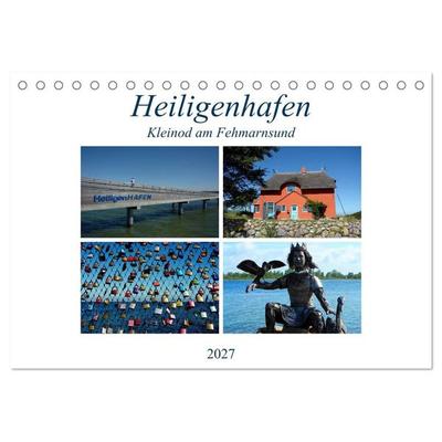 Heiligenhafen - Kleinod am Fehmarnsund (Tischkalender 2027 DIN A5 quer), CALVENDO Monatskalender