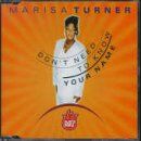 Marisa Turner - Don'T Need to Know Your Name - Preis vom 10.10.2026 11:48:34 h