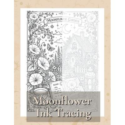 The Moonflower Ink Tracing Book, Taschenbuch von Blue Tulip, Amazon Digital Services LLC - Kdp