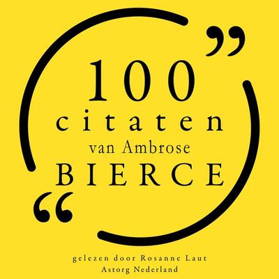 100 citaten van Ambrose Bierce - Ambrose Bierce, Audio, 9782821155275
