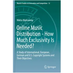 Online Music Distribution - How Much Exclusivity Is Needed?, Fachbücher von Nikita Malevanny