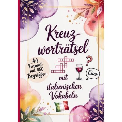 Kreuzworträtsel mit italienischen Vokabeln, Taschenbuch von Belanna Media, BelannaMedia, 978-3-693-44061-2