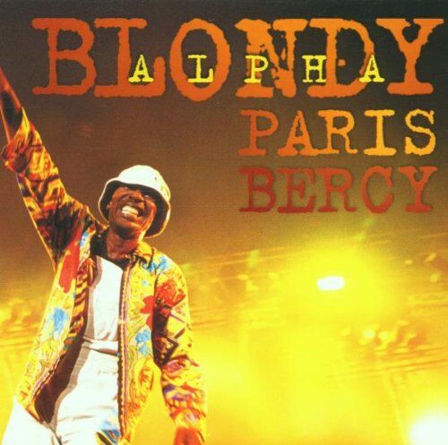 Alpha Blondy - Paris Bercy - Preis vom 09.10.2026 07:28:09 h