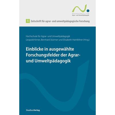 Zeitschrift für agrar- und umweltpädagogische Forschung 1, Taschenbuch von , Studien Verlag, 978-3-7065-5944-7