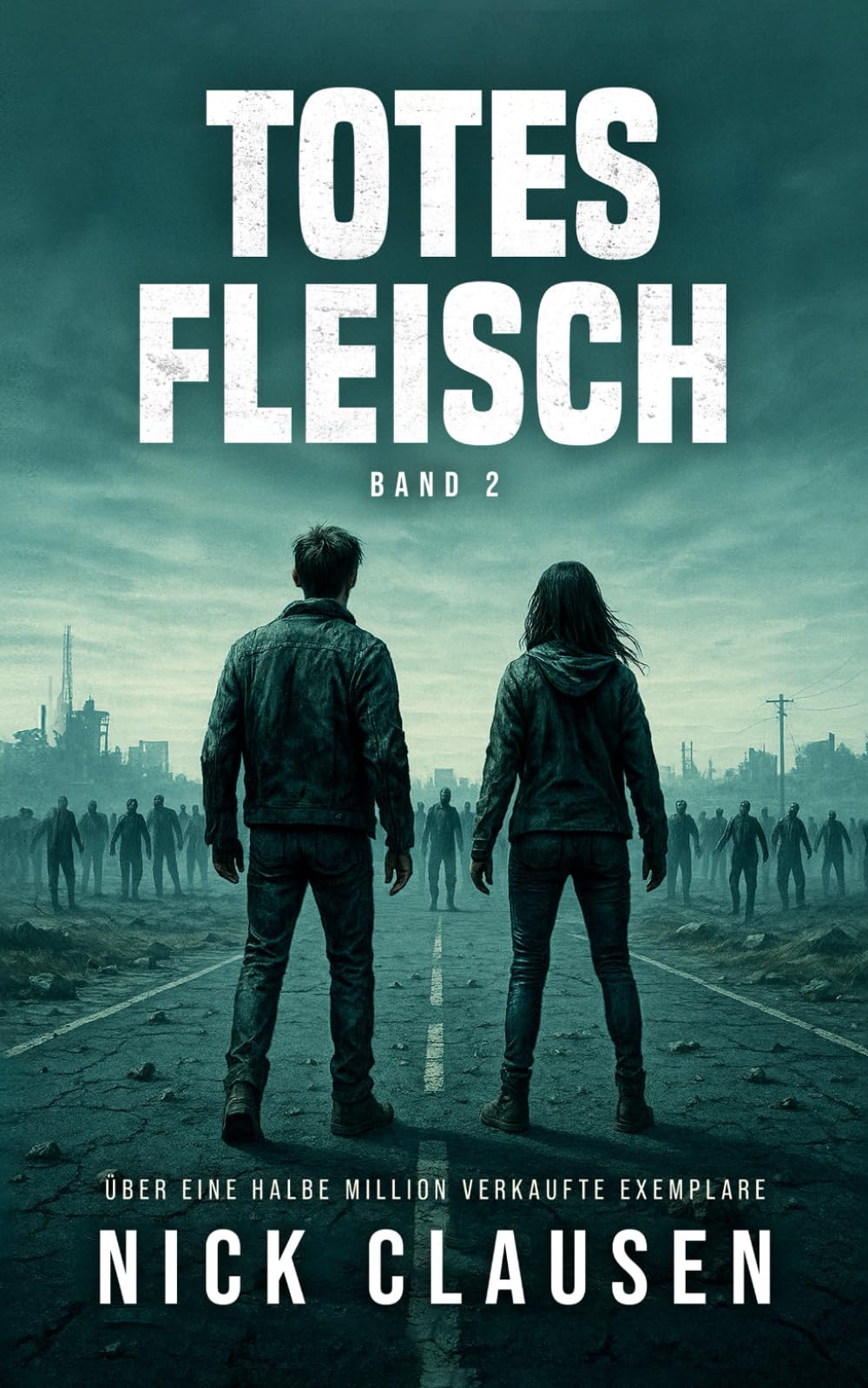 Totes Fleisch 2: Zombie-Apokalypse-Thriller - Preis vom 13.10.2026 11:25:28 h