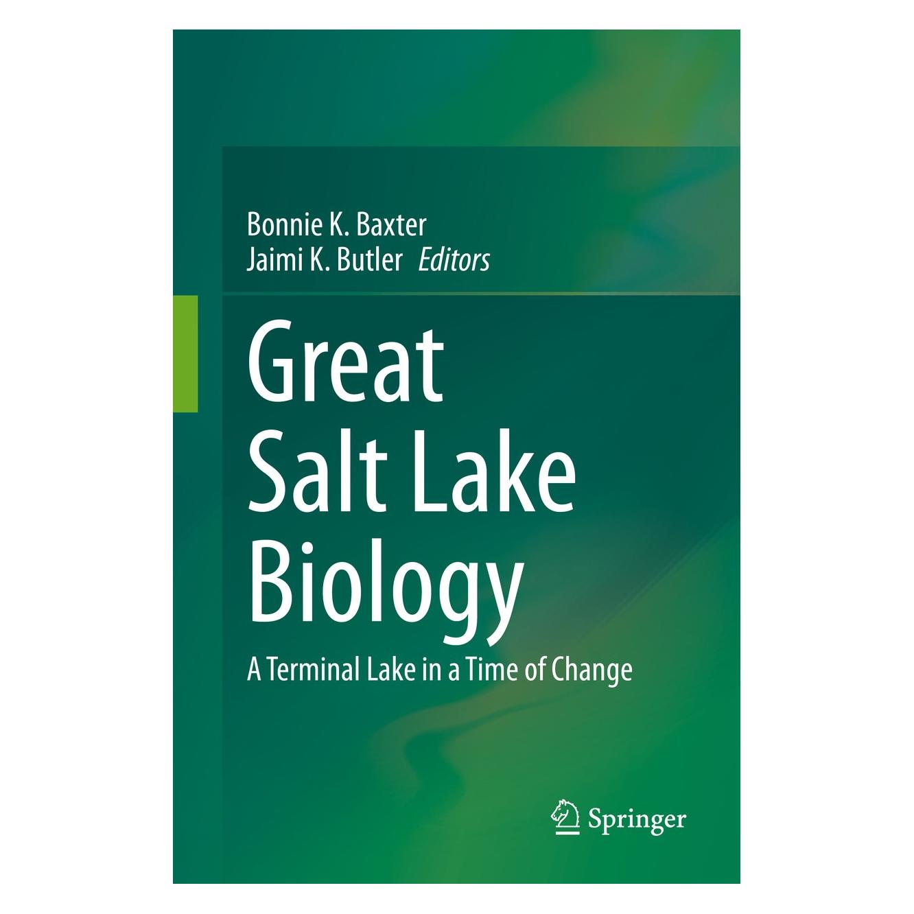 Springer Great Salt Lake Biology (Englisch, Hardcover, Bonnie K. Baxter, Jaimi K. Butler) (9783030403515)