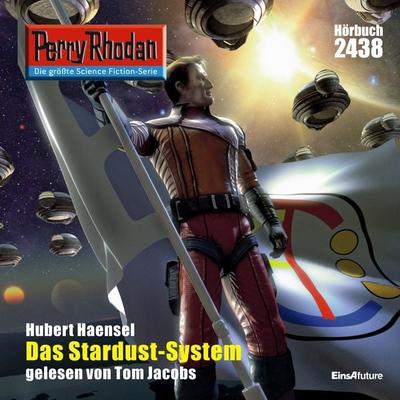 Perry Rhodan 2438: Das Stardust-System - Hubert Haensel, Audio, 4056198028346