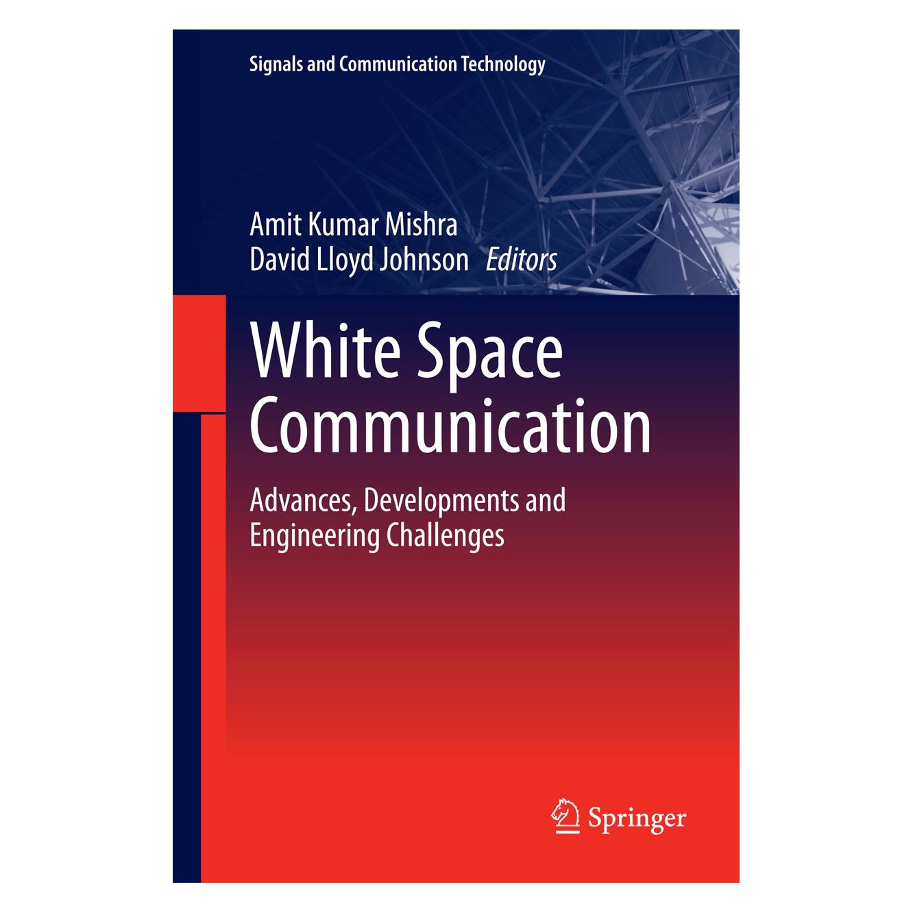Springer White Space Communication (Englisch, Hardcover, Amit Kumar Mishra, David Lloyd Johnson) (9783319087467)
