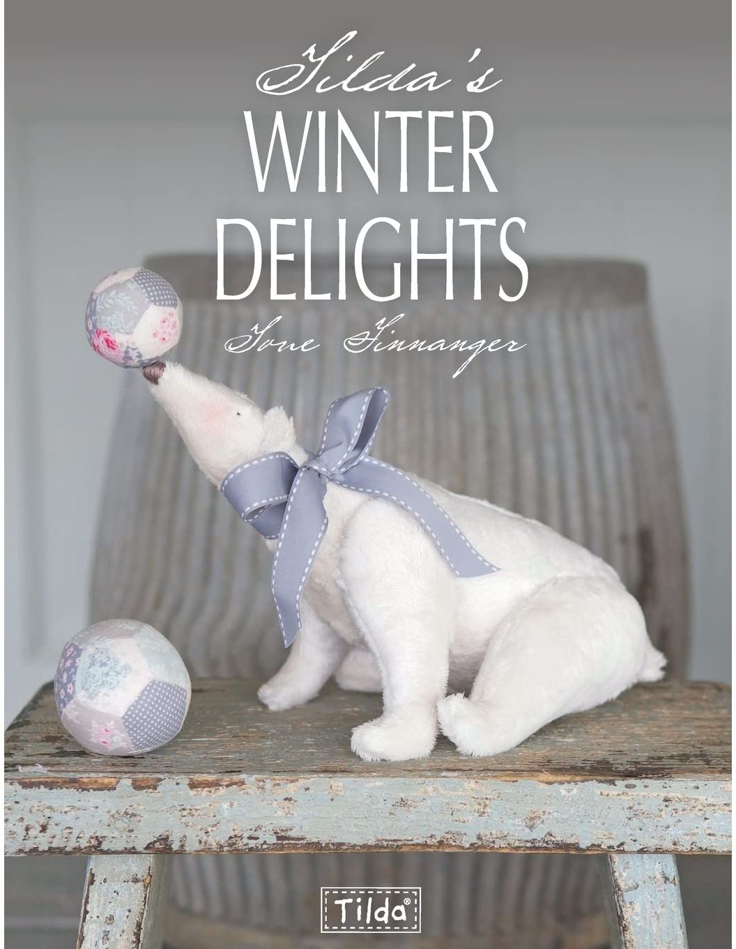 David & Charles Tilda's Winter Delights by Tone Finnanger – Christmas Crafts, Handmade Dolls & Festive Craft Collection