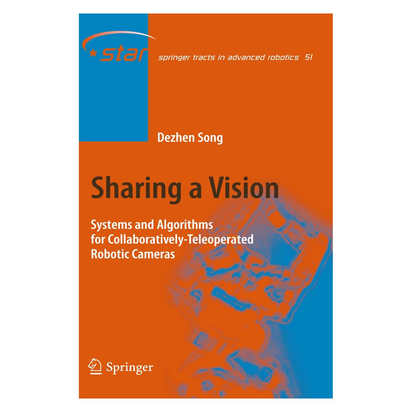 Springer Song:Sharing a Vision (Englisch, Hardcover, Dezhen Song) (9783540880646)
