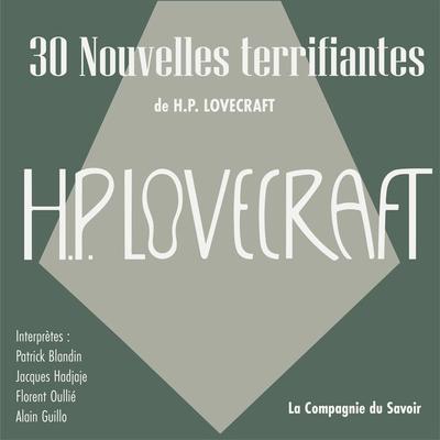 30 nouvelles terrifiantes du maitre du fantastique - Howard Ph. Lovecraft, Audio, 9782821188464