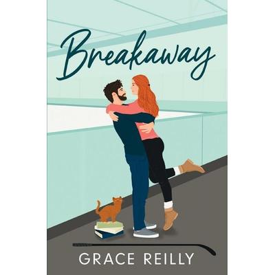 Breakaway, Taschenbuch von Grace Reilly, Headline