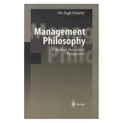 Management Philosophy, Sachbücher von Ole F. Kirkeby
