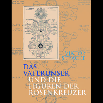 Das Vaterunser und die Figuren der Rosenkreuzer, Taschenbuch von Viktor Stracke, Verlag für Anthroposophie, 978-3-03769-052-9