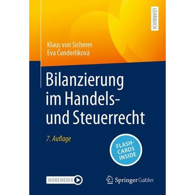 Bilanzierung im Handels- und Steuerrecht, Set von Klaus von Sicherer,Eva Čunderlíková, Springer Fachmedien Wiesbaden GmbH, 978-3-658-41905-9