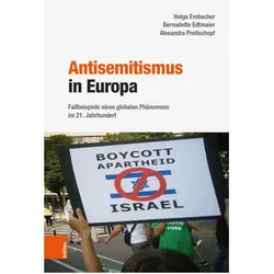 Antisemitismus in Europa, Fachbücher von Helga Embacher, Bernadette, Alexandra, Helga, Preitschopf, Embacher, Edtmaier, Helga Edtmaier Embacher