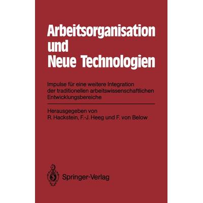 Arbeitsorganisation und Neue Technologien, Taschenbuch von , Springer Berlin, 978-3-642-93340-0