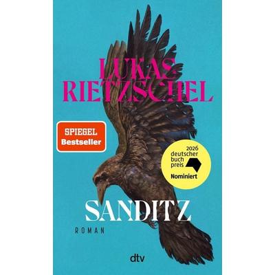 Sanditz, Gebundene Ausgabe von Lukas Rietzschel, dtv, 978-3-423-28516-2