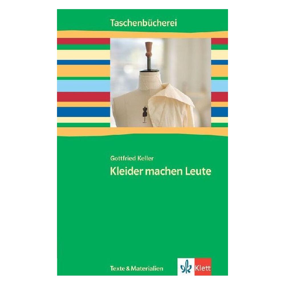 Klett Kleider machen Leute (Deutsch, Gottfried Keller, Rainer Siegle) (9783122626907)