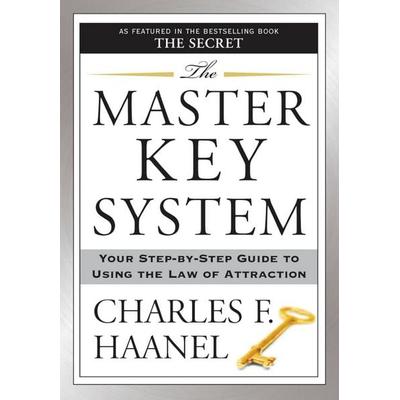 The Master Key System, Taschenbuch von Charles F. Haanel, Random House N.Y., 978-1-58542-627-0