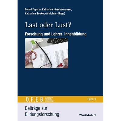 Last oder Lust?, Taschenbuch von , Waxmann Verlag GmbH, 978-3-8309-3093-8
