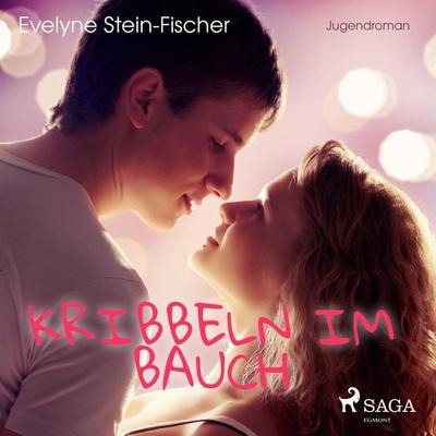 Kribbeln im Bauch - Evelyne Stein-Fischer, Audio, 9788711861202