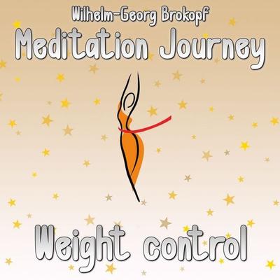 Weight Control - Wilhelm-Georg Brokopf, Audio, 9783691495386