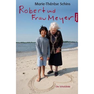 Robert und Frau Meyer, Taschenbuch von Marie-Therese Schins, Buch & media, 978-3-86906-462-8