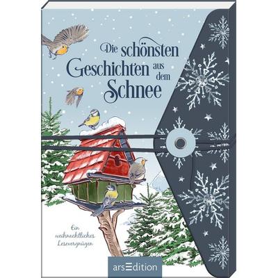 Die schönsten Geschichten aus dem Schnee, Taschenbuch von , arsedition, 978-3-8458-6663-5